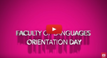 Faculty of Languages Orientation Day 2017